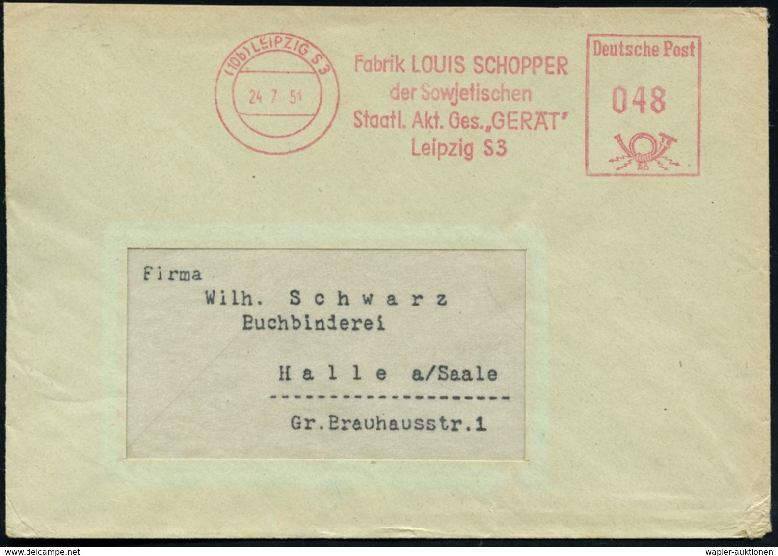 DEUTSCH-SOWJETISCHE AKTIENGESELLSCHAFTEN / S.A.G. : (10b) LEIPZIG S 3/ Fabrik LOUIS SCHOPPER/ Der Sowjetischen/ Staatl.A - Autres & Non Classés