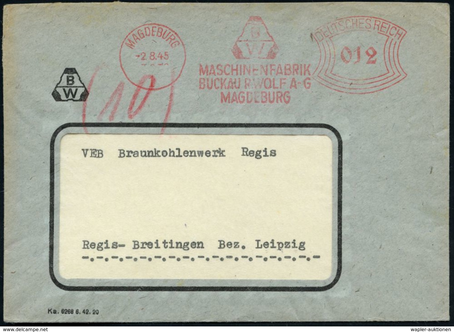 DEUTSCH-SOWJETISCHE AKTIENGESELLSCHAFTEN / S.A.G. : MAGDEBURG/ BW/ MASCHINENFABRIK/ BUCKAU R.WOLF A-G 1945 (2.8.) AFS "B - Autres & Non Classés