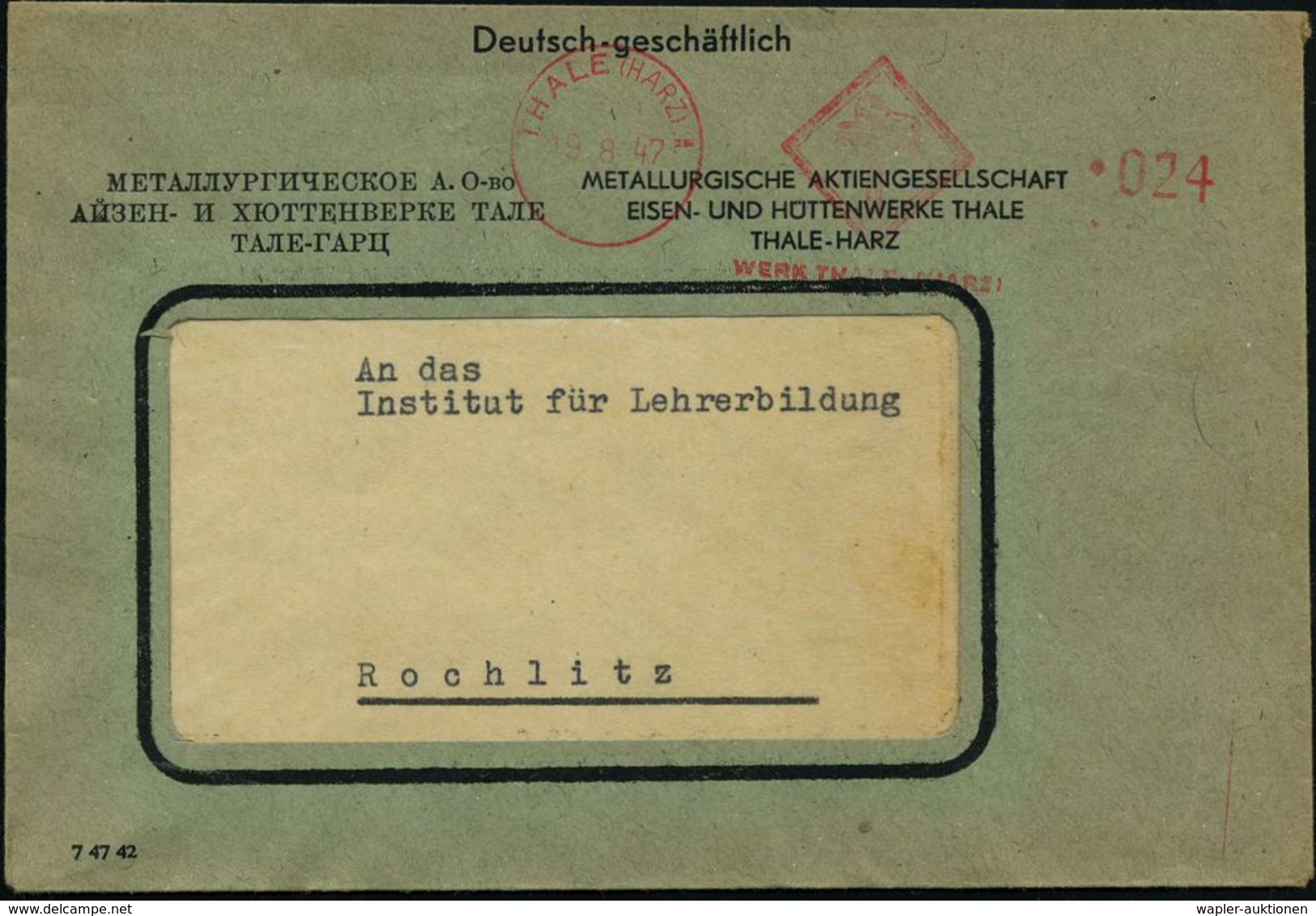 DEUTSCH-SOWJETISCHE AKTIENGESELLSCHAFTEN / S.A.G. : THALE (HARZ) 1/ WERK THALE (HARZ) 1947 (19.8.) Seltener, Total Aptie - Sonstige & Ohne Zuordnung