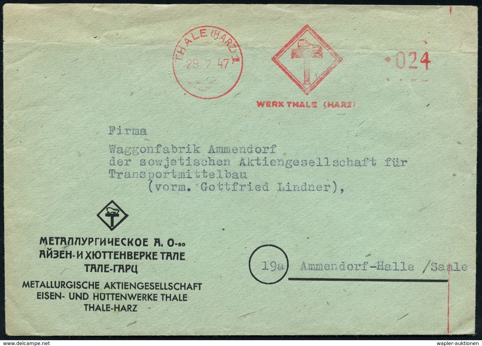 DEUTSCH-SOWJETISCHE AKTIENGESELLSCHAFTEN / S.A.G. : THALE (HARZ) 1/ WERK THALE (HARZ) 1947 (29.7.) Total Aptierter AFS = - Other & Unclassified