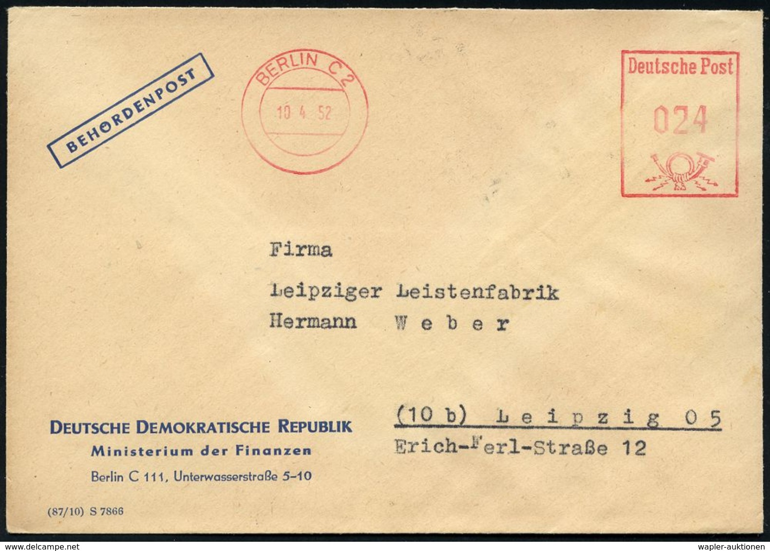 GESCHICHTE DER D.D.R. (1949 - 1990) : BERLIN C 2 1952 (10.4.) Aptierter AFS Ohne Klischee = Entfernt , Dienst-Bf: BEHÖRD - Other & Unclassified