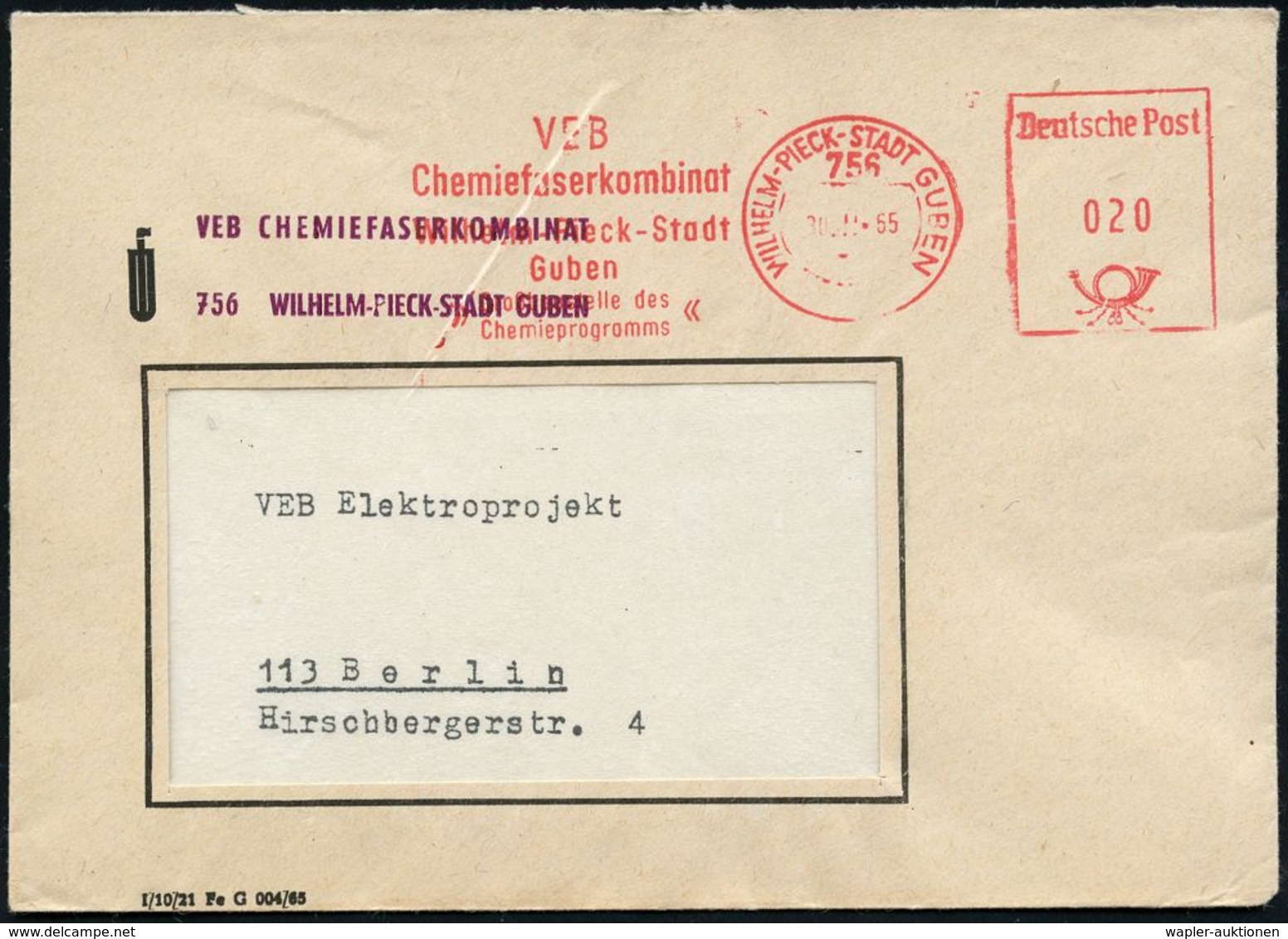 GESCHICHTE DER D.D.R. (1949 - 1990) : 756 WILHELM-PIECK-STADT GUBEN/ VEB/ Chemiefaserkombinat.. 1965 (30.11.) AFS Postal - Sonstige & Ohne Zuordnung