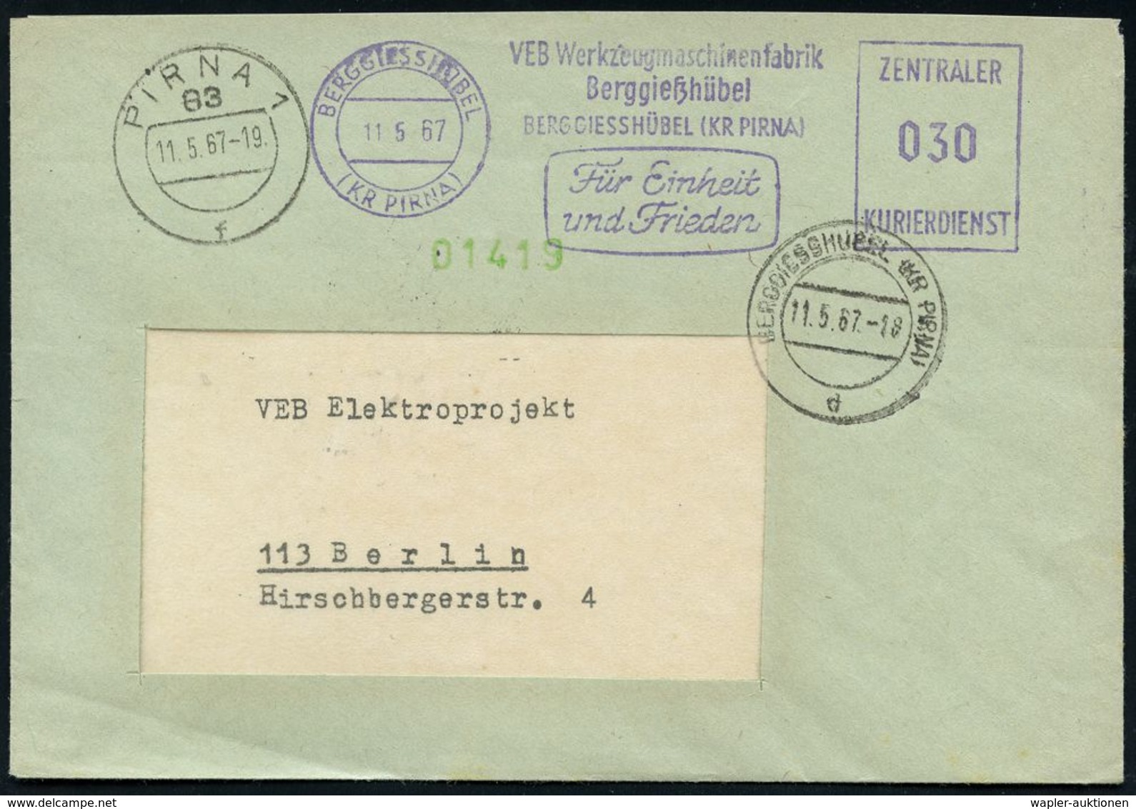 KALTER KRIEG (OST-WEST-KONFLIKT) 1945-90 : BERGGIESSHÜBEL/ (KR PIRNA)/ VEB Werkzeugmaschinenfabrik../ Für Einheit/ U.Fri - Other & Unclassified