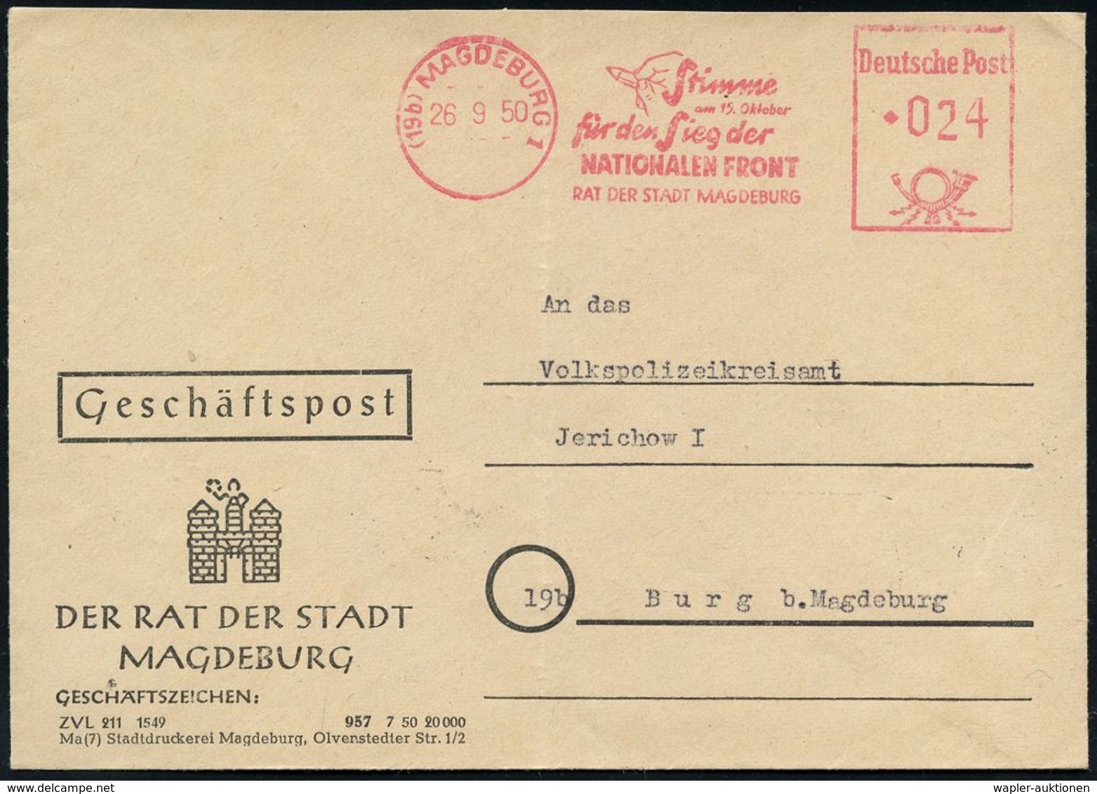 KALTER KRIEG (OST-WEST-KONFLIKT) 1945-90 : (19b) MAGDEBURG 1/ Stimme Am 15.Oktober/ Für Den Dieg Der/ NATIONALEN FRONT/  - Autres & Non Classés