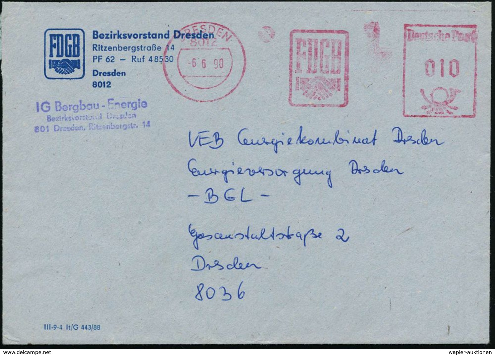 WIEDERVEREINIGTES DEUTSCHLAND : 8012 DRESDEN/ FDGB 1990 (6.6.) AFS Aus Der VGO-Zeit = DDR-Einheits-Gewerkschaft (Logo: 2 - Autres & Non Classés