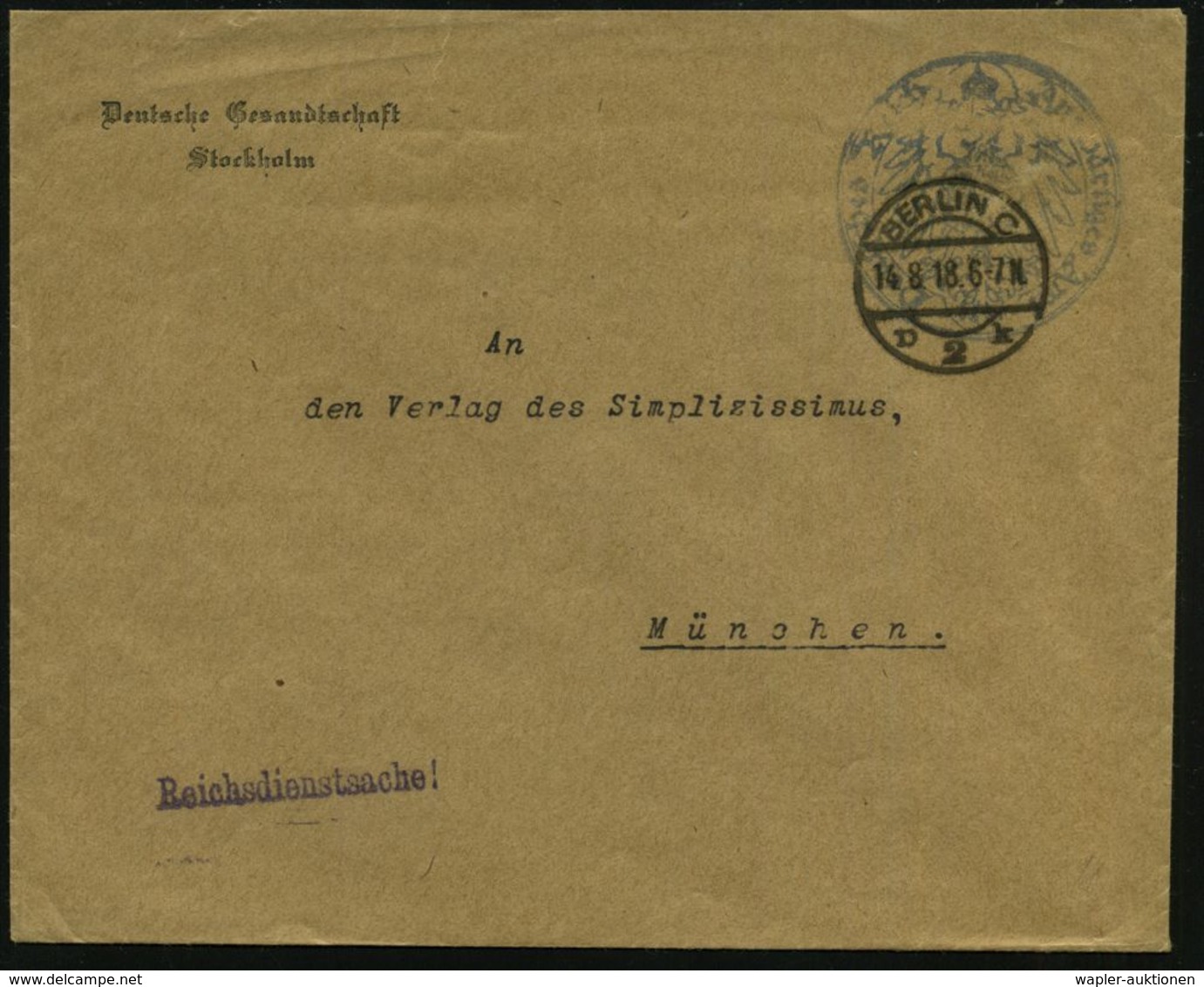 DIPLOMATENPOST / BOTSCHAFTEN / BILATERALE BEZIEHUNGEN : BERLIN C/ D 2 K 1918 (14.8.) 1K-Steg + Blauer Siegel-HdN: Auswär - Sonstige & Ohne Zuordnung