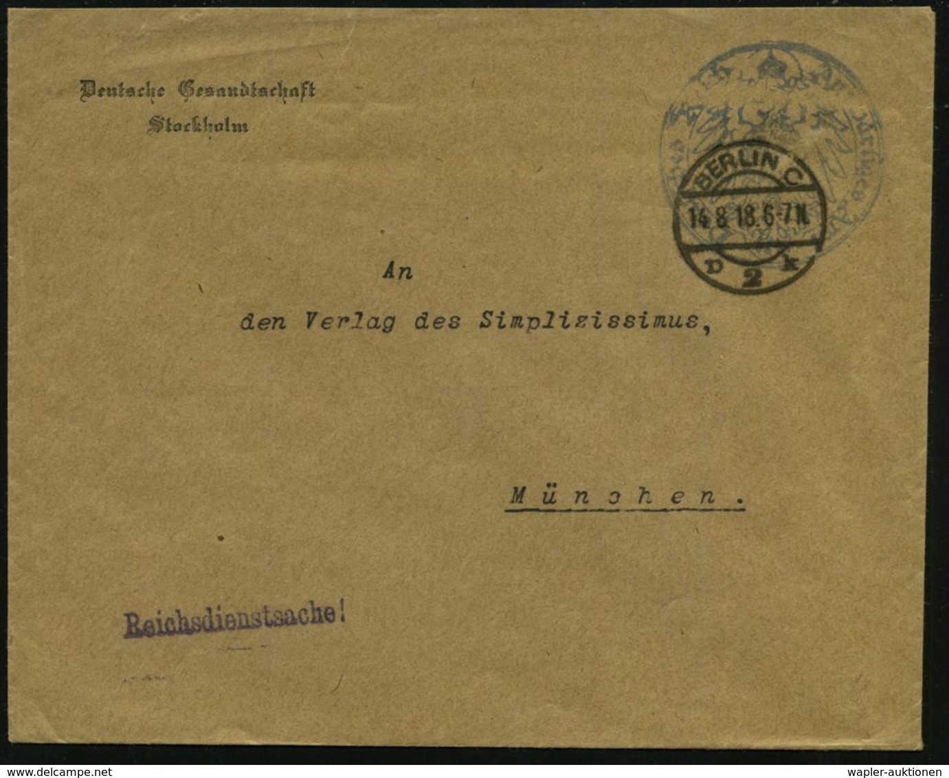 DIPLOMATENPOST / BOTSCHAFTEN / BILATERALE BEZIEHUNGEN : BERLIN C/ D 2 K 1918 (14.8.) 1K-Steg + Blauer Siegel-HdN: Auswär - Autres & Non Classés