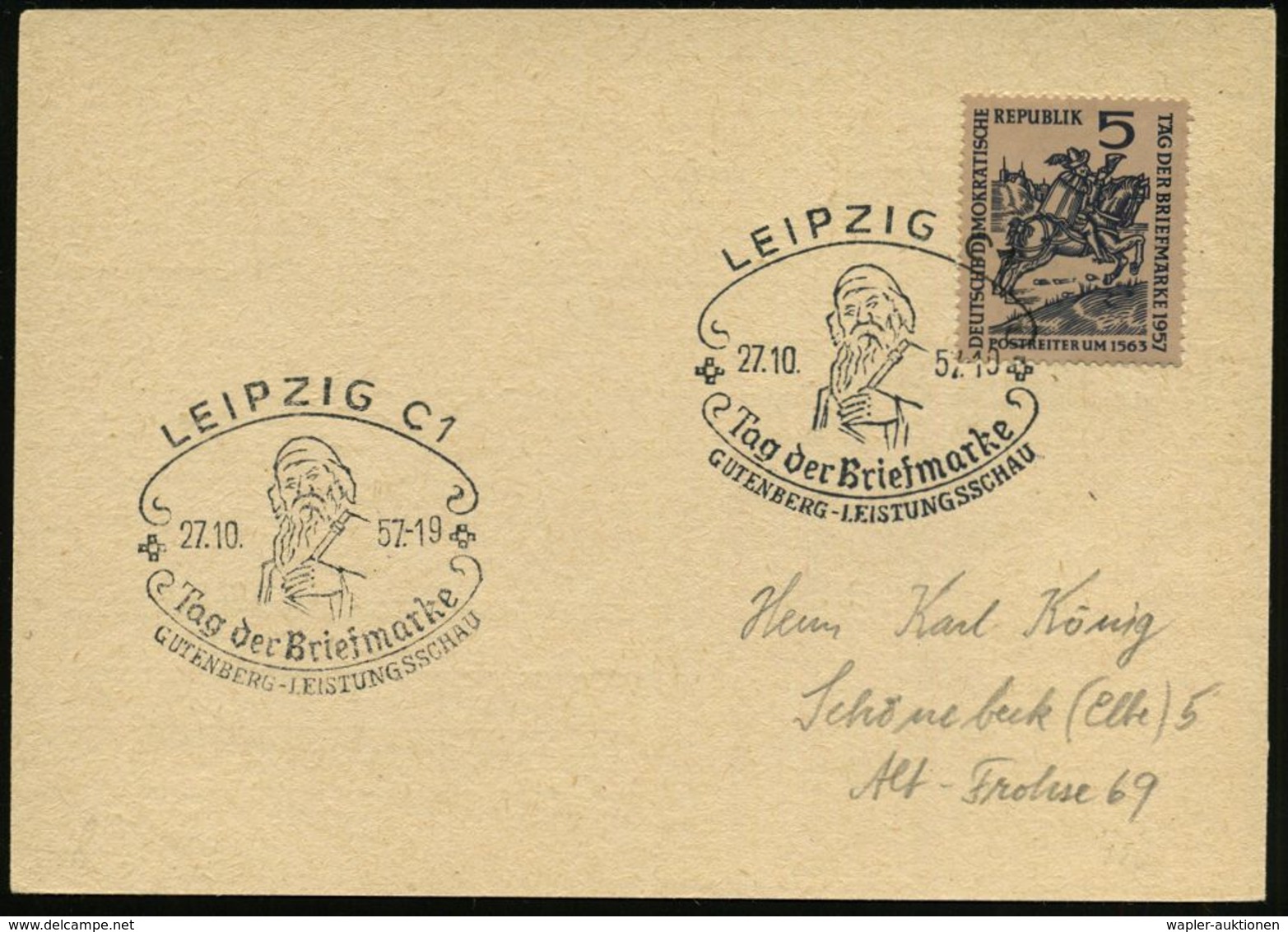 GUTENBERG & DRUCK-PIONIERE : LEIPZIG C1/ Tag Der Briefmarke/ GUTENBERG-LEISTUNGSSCHAU 1957 (26.10.) SSt = Gutenberg Auf  - Non Classificati