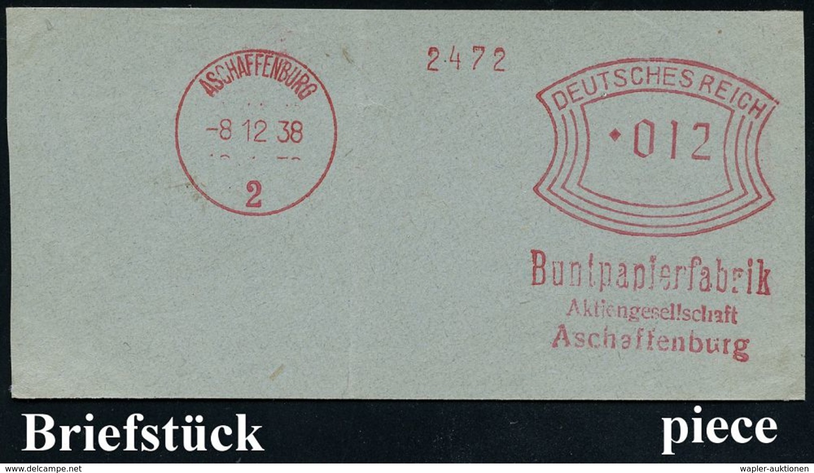 PAPIER / PAPIERVERARBEITUNG / ZELLSTOFF : ASCHAFFENBURG/ 2/ A-Z-P #bzw.# Buntpapierfabrik/ AG 1936/38 2 Verschiedene, Se - Unclassified