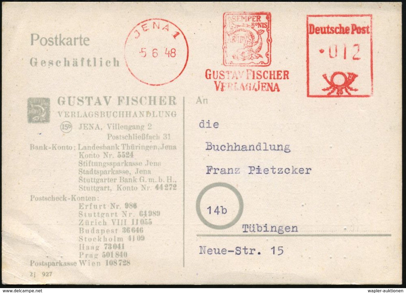 VERLAG / HERAUSGEBER / EDITIONEN : JENA 1/ SEMPER/ BONIS/ ARTIBUS/ GUSTAV FISCHER/ VERLAG 1948 (5.6.) AFS Mit Latein. Mo - Unclassified