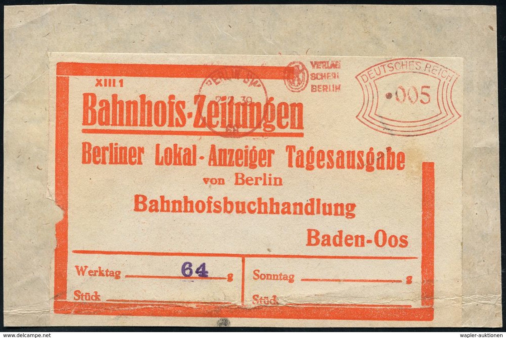 ZEITUNG / JOURNALISMUS / JOURNALISTEN : BERLIN SW/ 68/ VERLAG/ SCHERL/ BERLIN 1939 (7.7.) AFS 005 Pf. Auf Vorbindeblatt: - Ohne Zuordnung