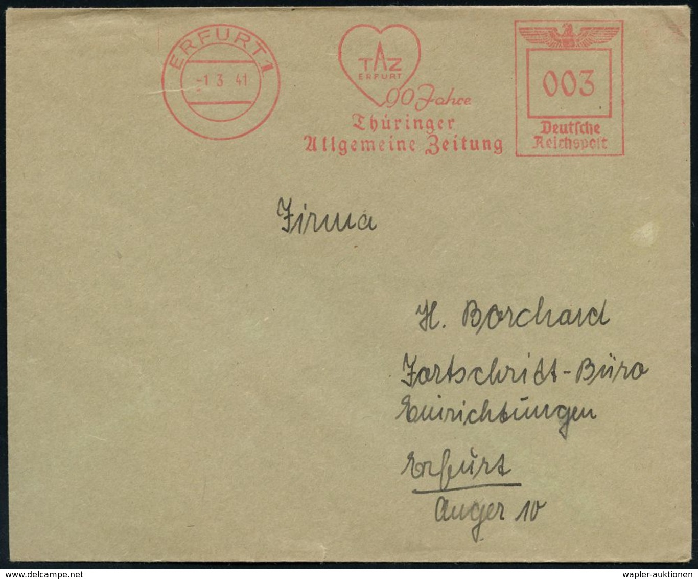 ZEITUNG / JOURNALISMUS / JOURNALISTEN : ERFURT 1/ TAZ/ ..90 Jahre/ Thüringer/ Allgem.Zeitung 1941 (1.3.) Jubil.-AFS (Her - Ohne Zuordnung