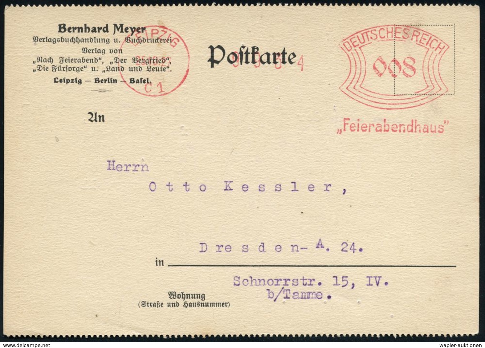 ZEITUNG / JOURNALISMUS / JOURNALISTEN : LEIPZIG/ C1/ "Feierabendhaus" 1927 (25.10.) AFS Klar Auf Firmen-Kt: Bernh. Meyer - Non Classés
