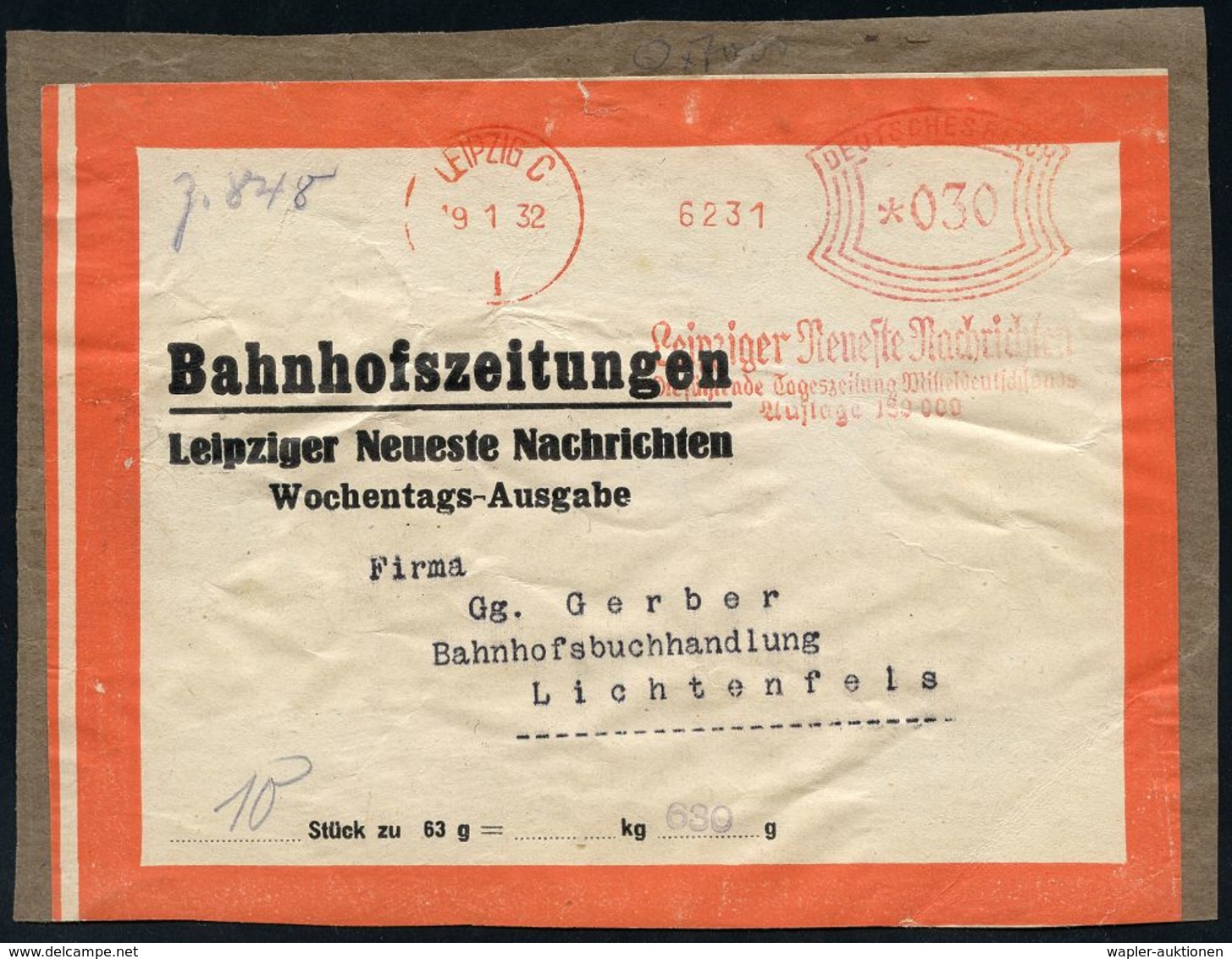 ZEITUNG / JOURNALISMUS / JOURNALISTEN : LEIPZIG C/ 1/ Leipziger Neueste Nachrichten../ Auflage 180000 1932 (19.1.) AFS 0 - Non Classés