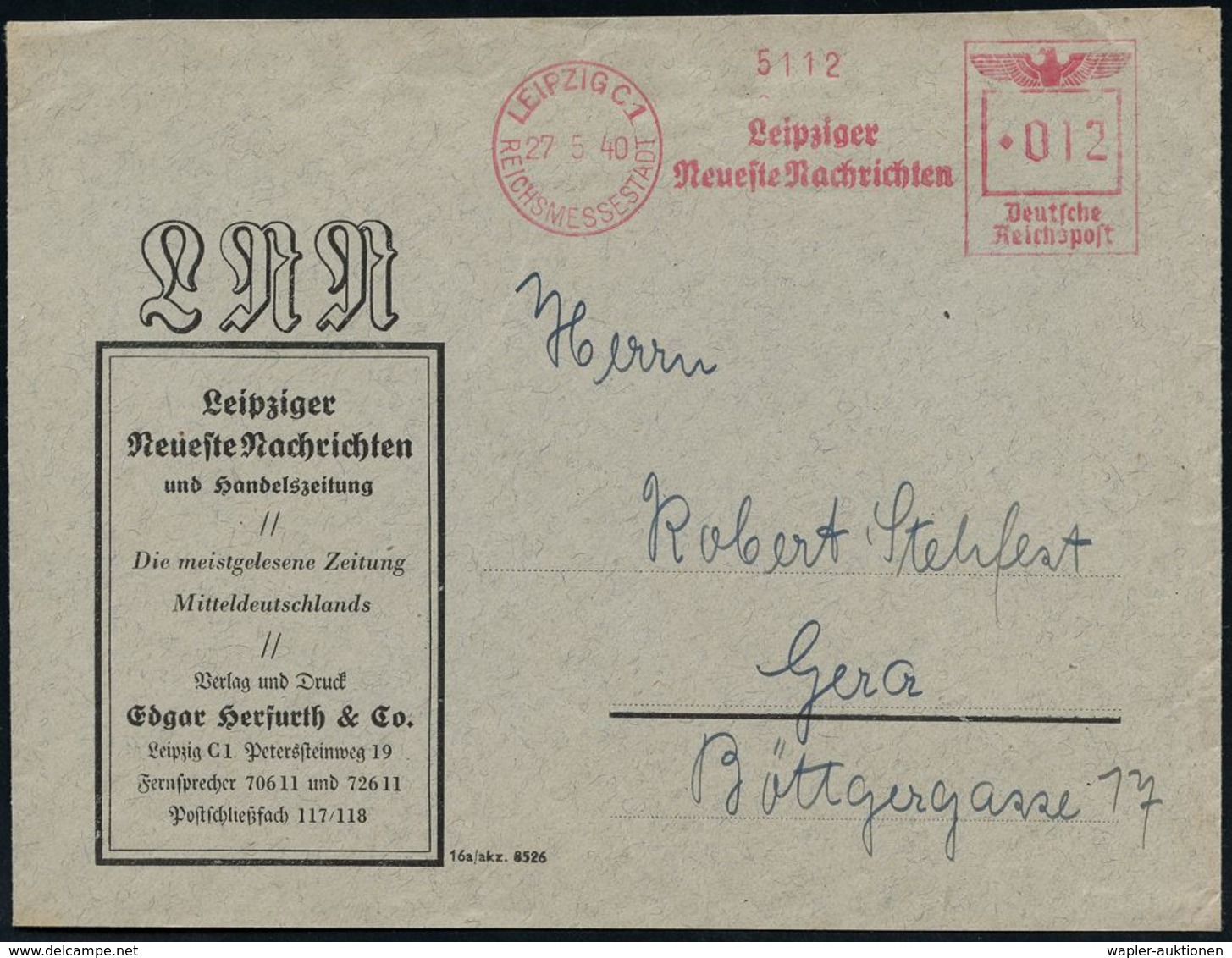 ZEITUNG / JOURNALISMUS / JOURNALISTEN : LEIPZIG C1/ REICHSMESSESTADT/ Leipziger/ Neueste Nachrichten 1940 (Mai) AFS Klar - Non Classés