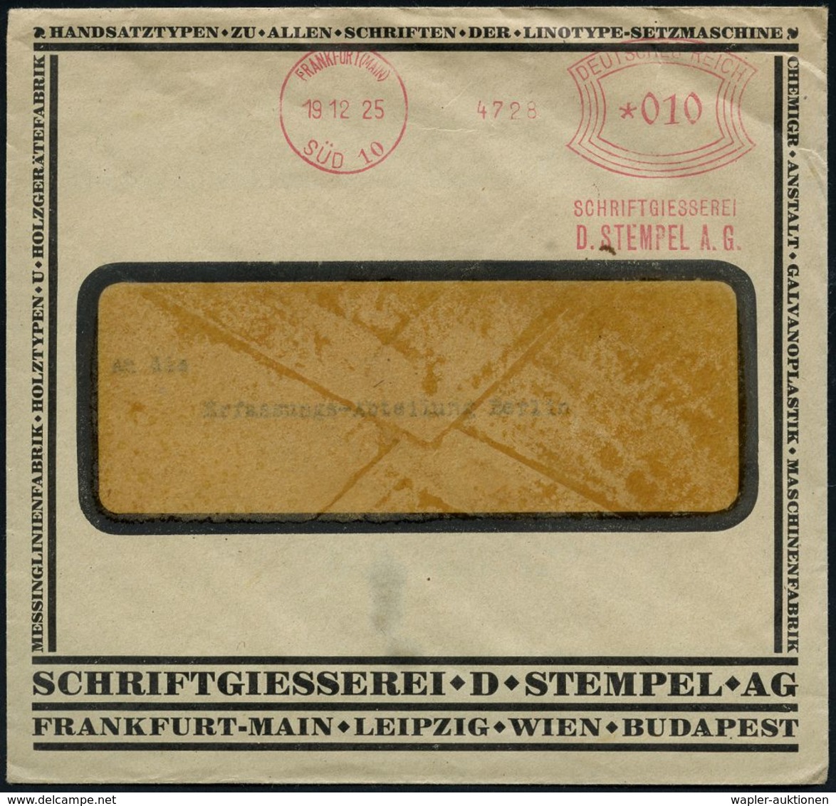 BÜRO / SCHREIBGERÄTE / SCHREIBMASCHINE : FRANKFURT (MAIN)/ SÜD 10/ SCHRIFTGIESSEREI/ D.STEMPEL AG 1925 (19.12.) Sehr Frü - Non Classés