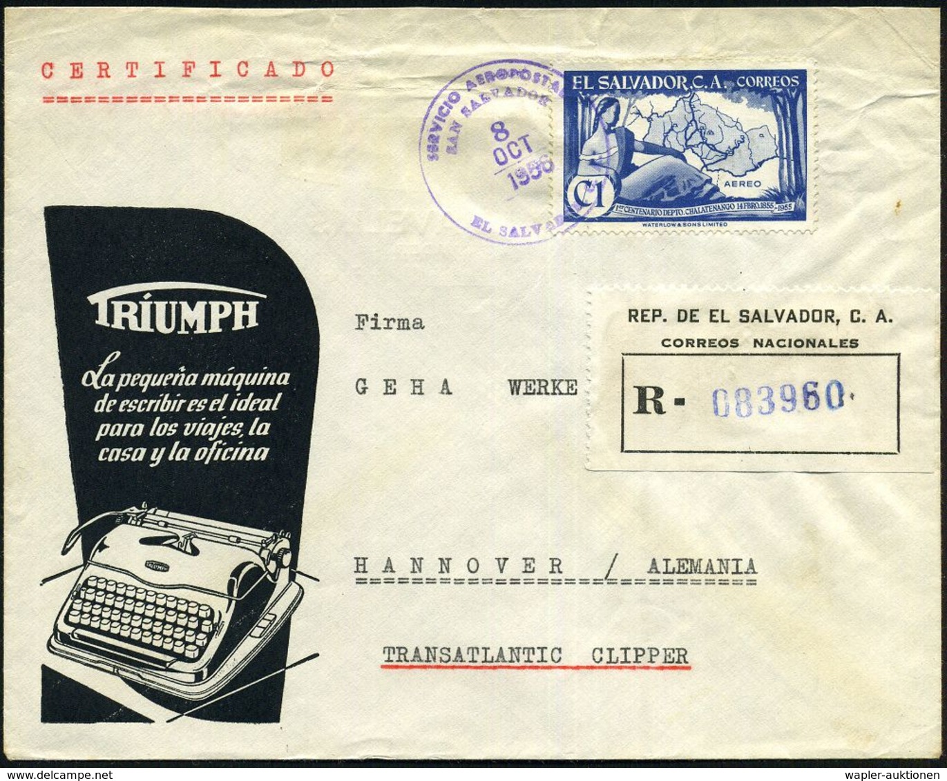 BÜRO / SCHREIBGERÄTE / SCHREIBMASCHINE : EL SALVADOR 1956 (8.10.) Reklame-Bf: TRIUMPH Máquina De Escribar.. Mit Reise-Sc - Non Classés