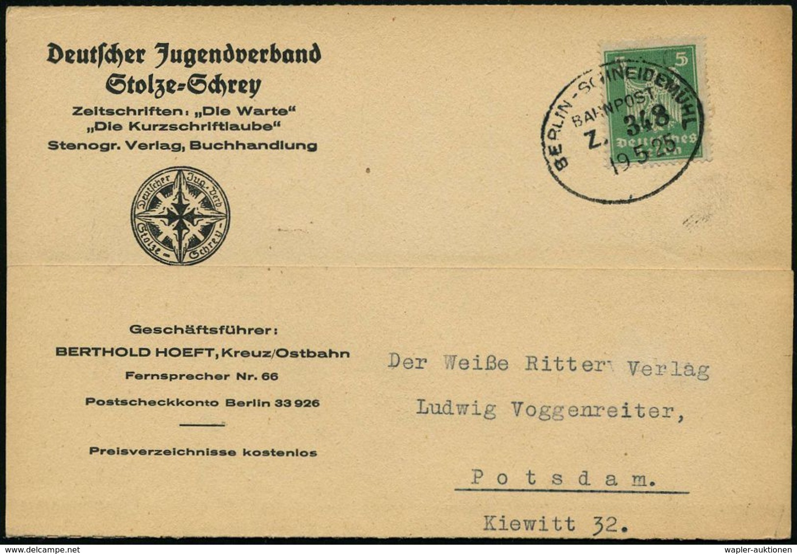 STENOGRAFIE & GABELSBERGER / KURZSCHRIFT : Kreuz Ostbahn 1925 (19.5.) Bahn-Oval: BERLIN-SCHNEIDEMÜHL/BAHNPOST/Z. 348 Auf - Non Classés