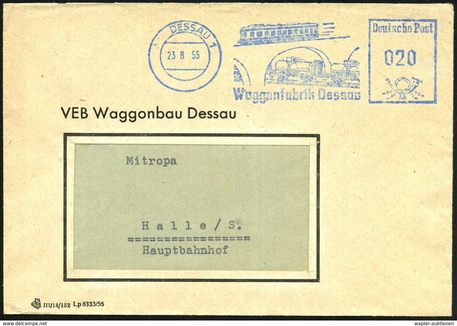 LOKOMOTIVEN & WAGGON-MOTIVE : DESSAU 1/ Waggonfabrik Dessau 1955 (23.8.) Seltener, Aptierter, Blauer AFS = PLGZ (19 A) E - Trains