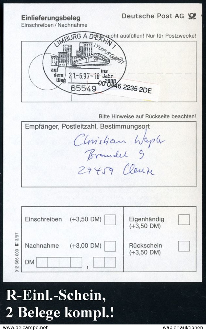 EXRESSZÜGE / TEE / ICE / TRANSRAPID : 65549 LIMBURG A D LAHN 1/ LYMPURGA'97/ ..ins/ Jahr 2000 1997 (21.6.) SSt = ICE Auf - Eisenbahnen