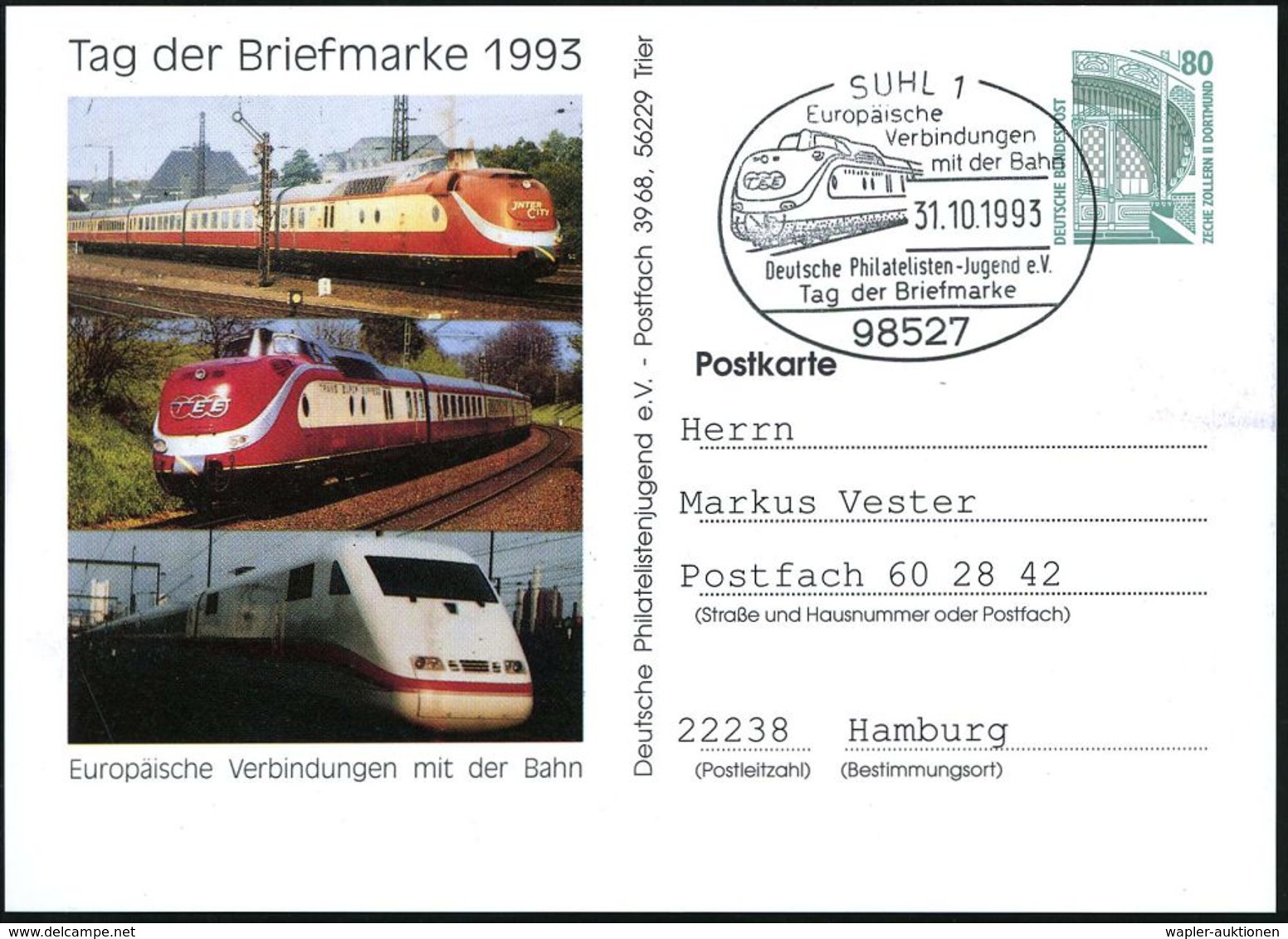 EXRESSZÜGE / TEE / ICE / TRANSRAPID : 98527 SUHL 1/ Europ./ Verbindungen/ Mit D.Bahn/ ..Tag Der Briefmarke 1993 (31.10.) - Eisenbahnen