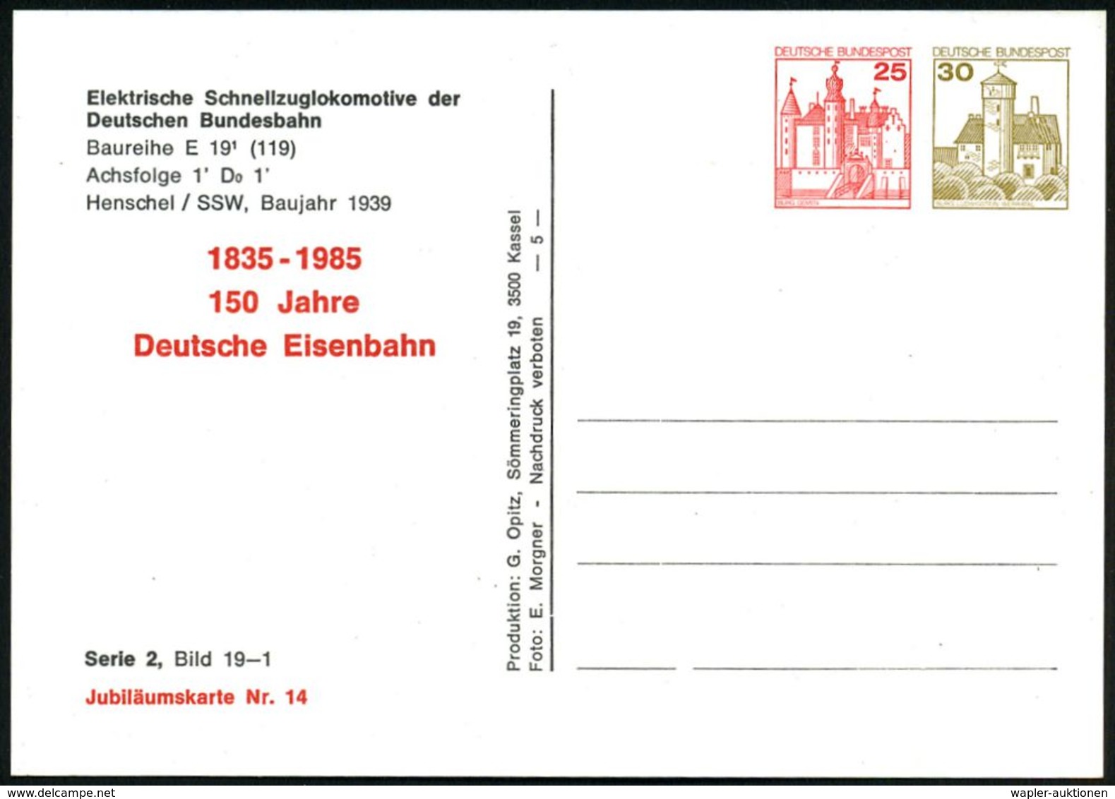 EISENBAHN-JUBILÄEN & SONDERFAHRTEN : B.R.D. 1985 PP 25 Pf. + 30 Pf. Burgen: Schnellzug-E-Lok Bundesbahn, Baureihe 119 (F - Eisenbahnen