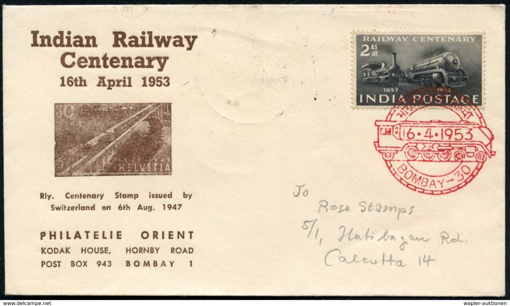 EISENBAHN-JUBILÄEN & SONDERFAHRTEN : INDIEN 1953 (16.4.) 2 A. "100 Jahre Indische Eisenbahn", EF = 2 Dampfloks + Roter E - Eisenbahnen