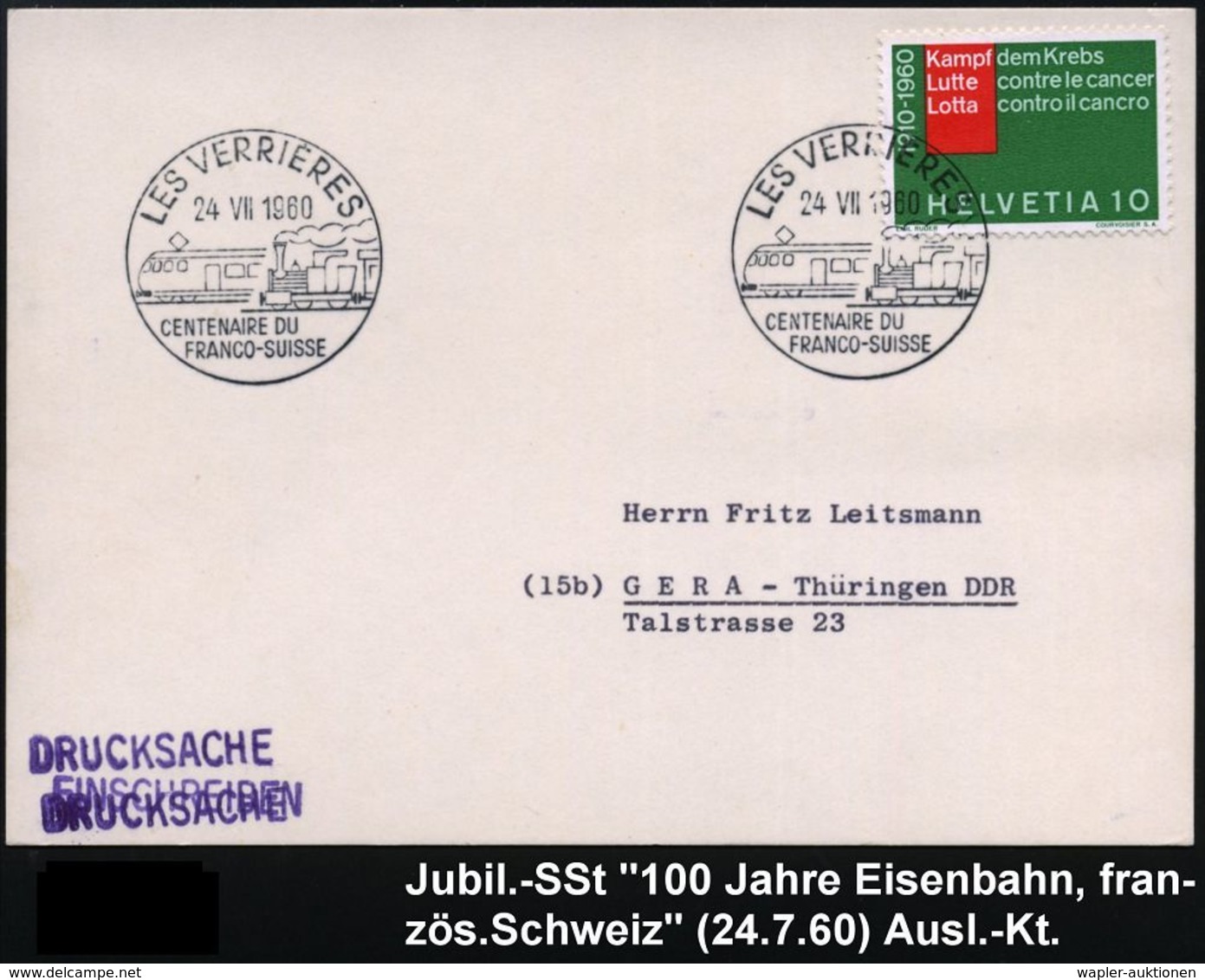 EISENBAHN-JUBILÄEN & SONDERFAHRTEN : SCHWEIZ 1960 (24.7.) SSt.: LES VERRIERES/CENTENAIRE DU/FRANCO-SUISSE = E-Lok, Histo - Eisenbahnen