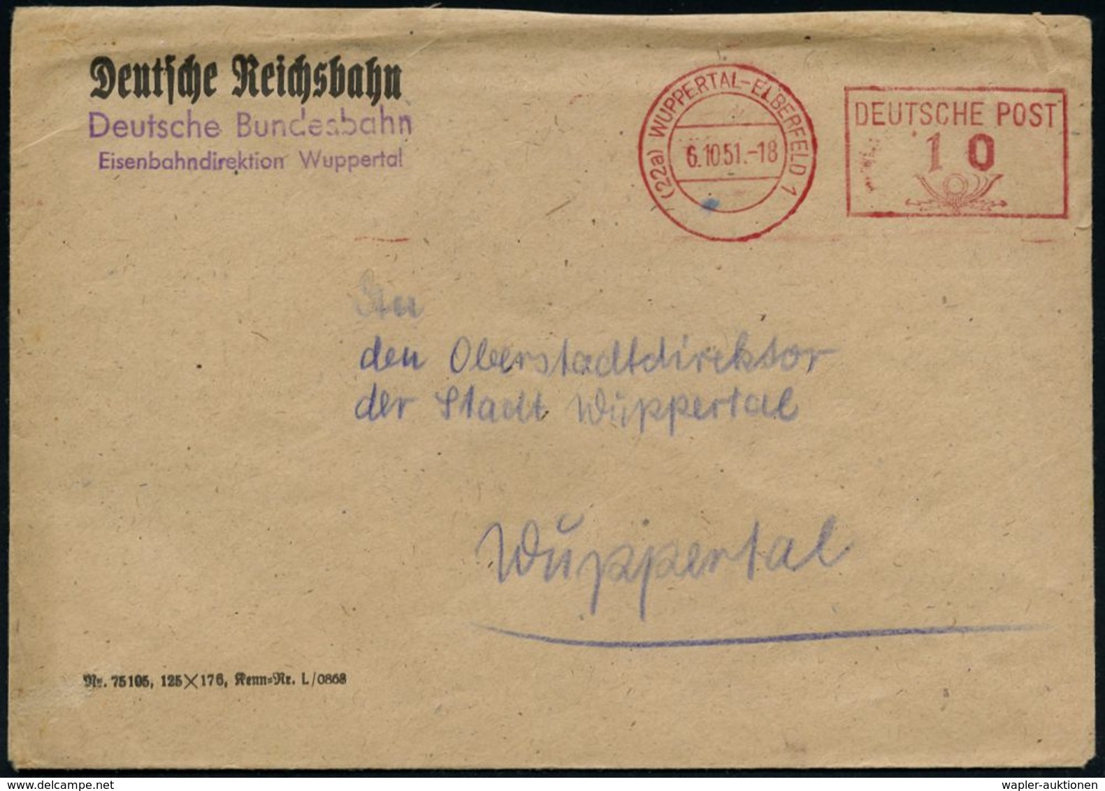 EISENBAHN-GESELLSCHAFTEN / REICHSBAHN / BUNDESBAHN : (22a) WUPPERTAL-ELBERFELD 1/ Deutsche Post 1951 (6.10.) PFS Posthor - Eisenbahnen