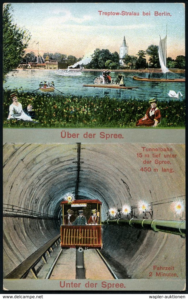 UNTERGRUNDBAHN /U-BAHN : Berlin-Treptow-Stralau 1909/15 6 Verschiedene S/w.- Bzw. Color-Foto-Ak.: Tunnelbahn Unter Der S - Eisenbahnen