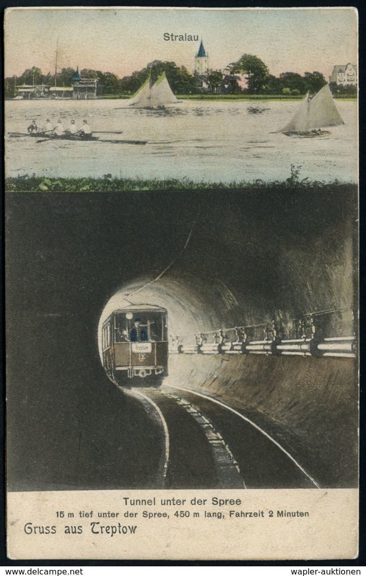 UNTERGRUNDBAHN /U-BAHN : Berlin-Treptow-Stralau 1902 (20.8.) 3 Verschiedene S/w.-Foto-Ak.: Gruss Von D. Tunnelbahn Unter - Trains