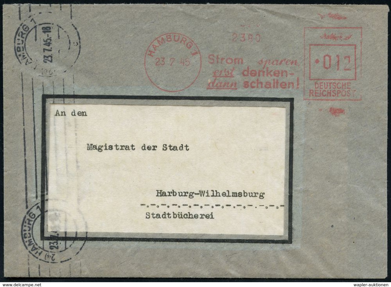 ELEKTRIZITÄT / ELEKTROTECHNIK / ANWENDUNG : HAMBURG 1/ Strom Sparen/ Esr Denken-/ Dann Schalten! 1945 (23.7.) Seltener,  - Elettricità