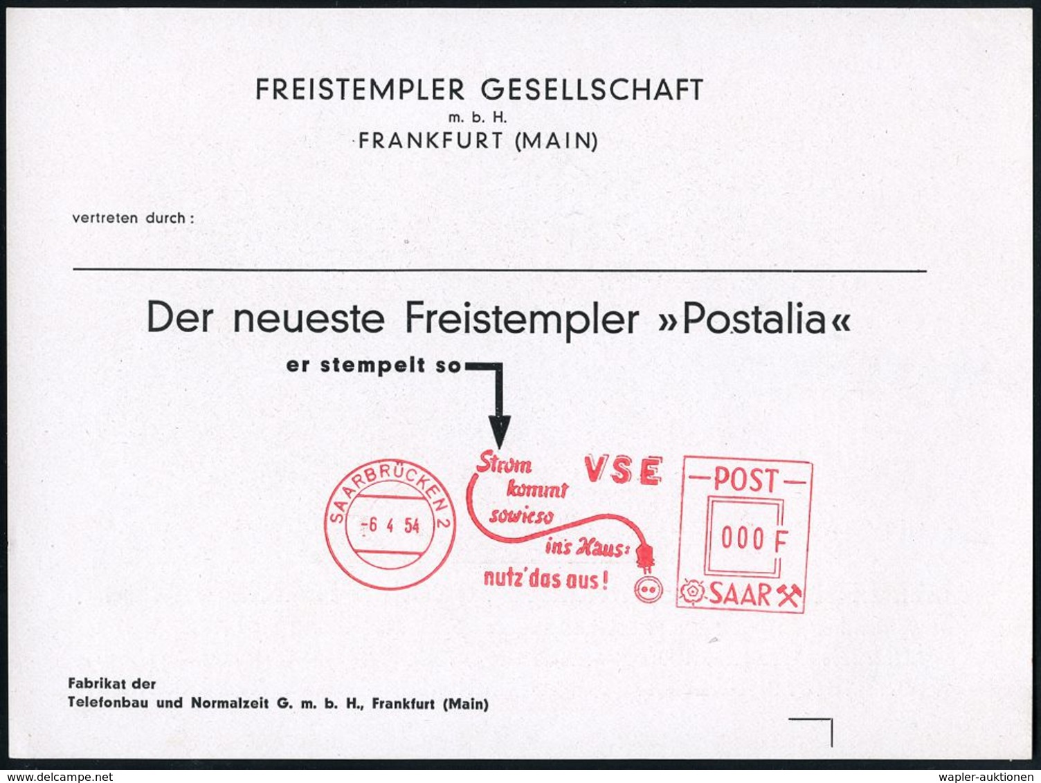 ELEKTRIZITÄT / ELEKTROTECHNIK / ANWENDUNG : SAARLAND 1954 (6.4.) AFS Postalia "POST SAAR": SAARBRÜCKEN 2/VSE/Strom/kommt - Electricité