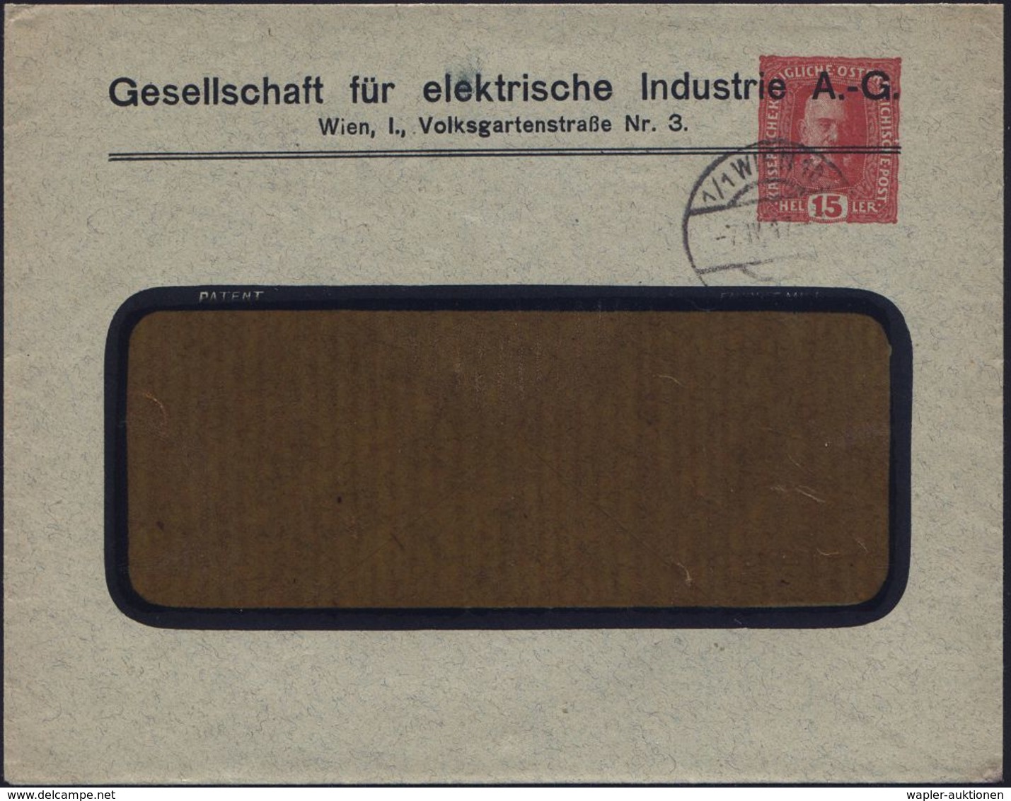 ELEKTRIZITÄT / ELEKTROTECHNIK / ANWENDUNG : ÖSTERREICH 1917 (7.4.) PU 15 H. KFJ, Rot: Gesellschaft Für Elektrische Indus - Elektrizität