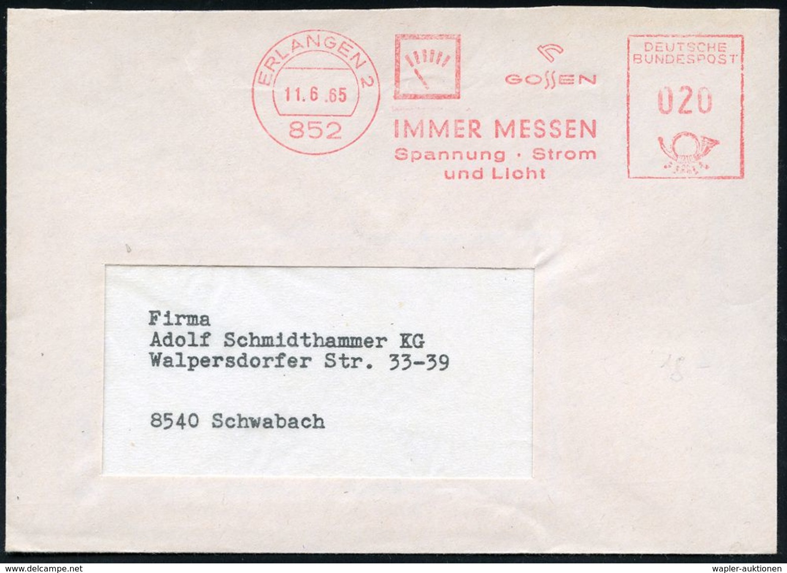 FOTOGRAFIE / KAMERAS / FOTOINDUSTRIE : 852 ERLANGEN 2/ GOSSEN/ IMMER MESSEN/ Spannung-Strom/ U.Licht 1965 (11.6.) AFS =  - Photography