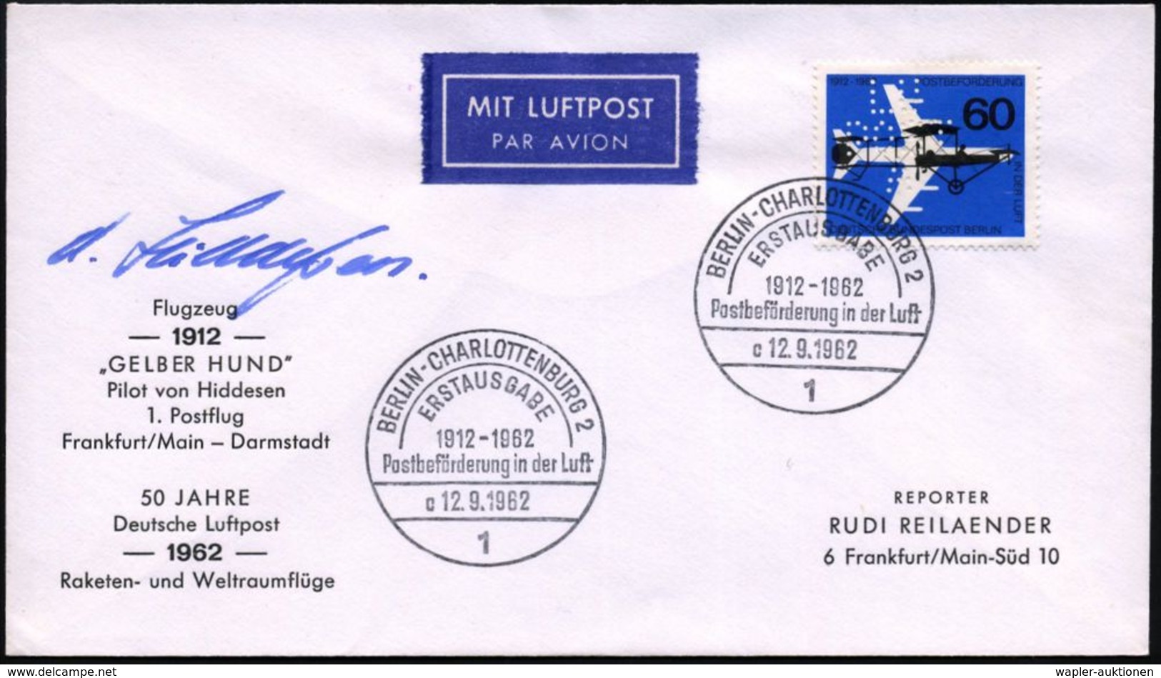 LUFTFAHRT-PIONIERE / PIONIER-FLÜGE : Berlin-Charlottenburg 1962 (12.9.) 60 Pf. "Gelber Hund" Mit Lochung: L U / POST / A - Autres (Air)