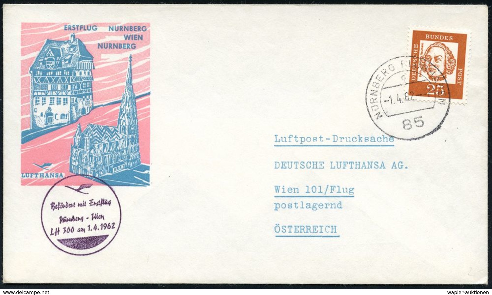 DEUTSCHE LUFTHANSA (DLH): ERSTFLÜGE / SONDERFLÜGE / REGULÄRE FLUGPOST : 85 NÜRNBERG-FLUGHAFEN/ C 1962 (1.4.) 1K + Viol.  - Autres (Air)
