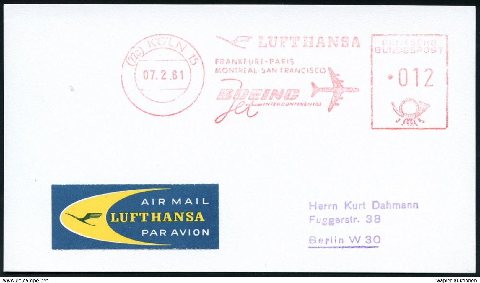 DEUTSCHE LUFTHANSA (DLH):  DOKUMENTE & BELEGE (OHNE ERSTFLÜGE) : (22c) KÖLN 15/ LUFTHANSA/ FRANKFURT-PARIS/ MONTREAL-SAN - Altri (Aria)