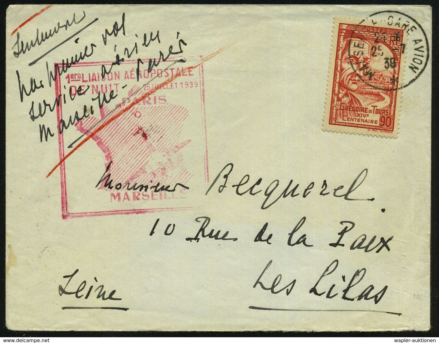 ERSTFLÜGE EUROPA (OHNE DEUTSCHLAND) : FRANKREICH 1939 (25.7.) 1. Nachtflug: Marseille - Paris , EF 90 C. Gregor V.Tours  - Sonstige (Luft)