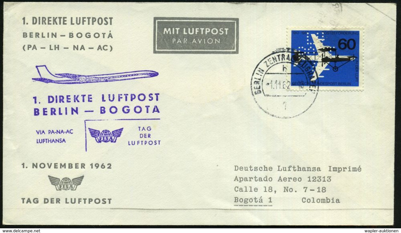 TRANSATLANTIK-ERSTFLÜGE (OHNE KATAPULTPOST) : 1 BERLIN ZENTRALFLUGHAFEN/ H 1962 (1.11.) Transatlantik-Sonderflug "Tag De - Other (Air)