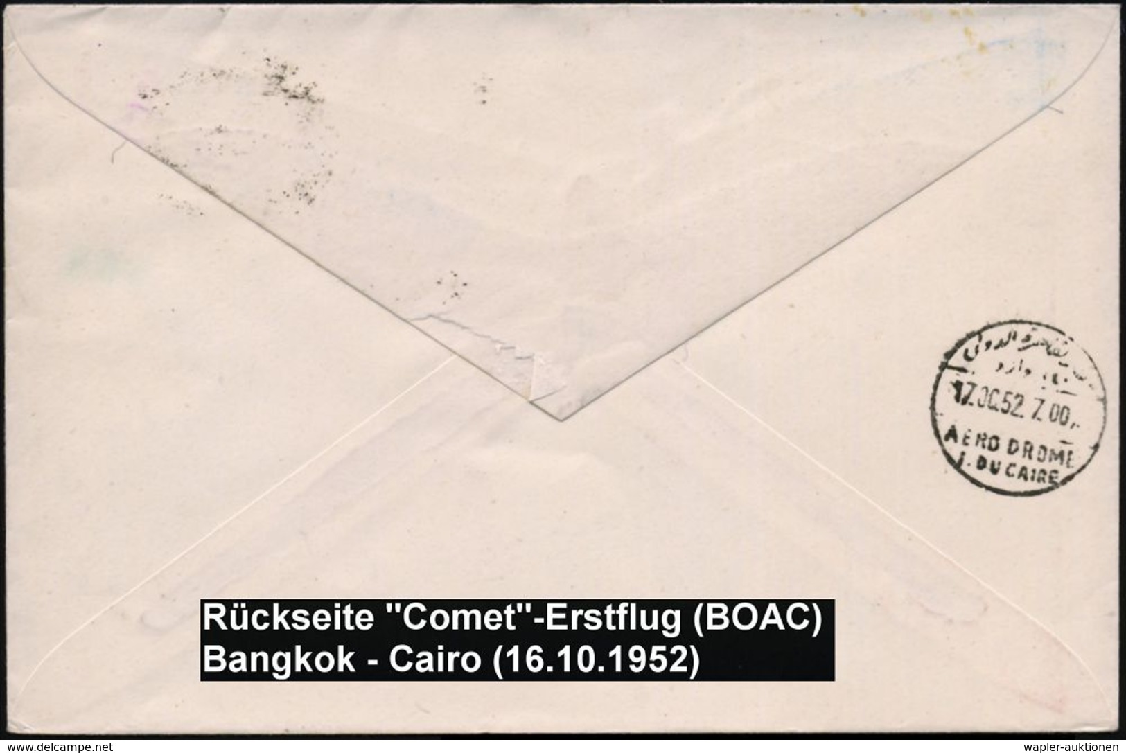ERSTFLÜGE & FLUGPOST ASIEN & TRANSPAZIFIK : THAILAND 1952 (16.10.) Erster Jet-Flug "Comet" (BOAC): Bangkok - Kairo - Lon - Autres (Air)