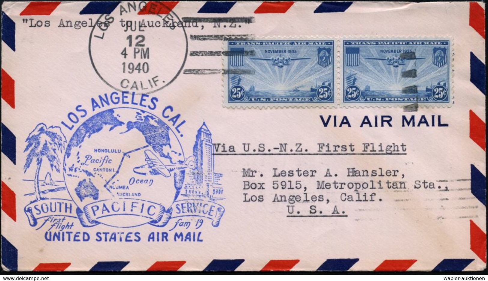 ERSTFLÜGE & FLUGPOST ASIEN & TRANSPAZIFIK : U.S.A. 1940 (12.7.) Erstflug (PAA) FAM 19: Los Angeles - Auckland N.Z. (rs.  - Altri (Aria)