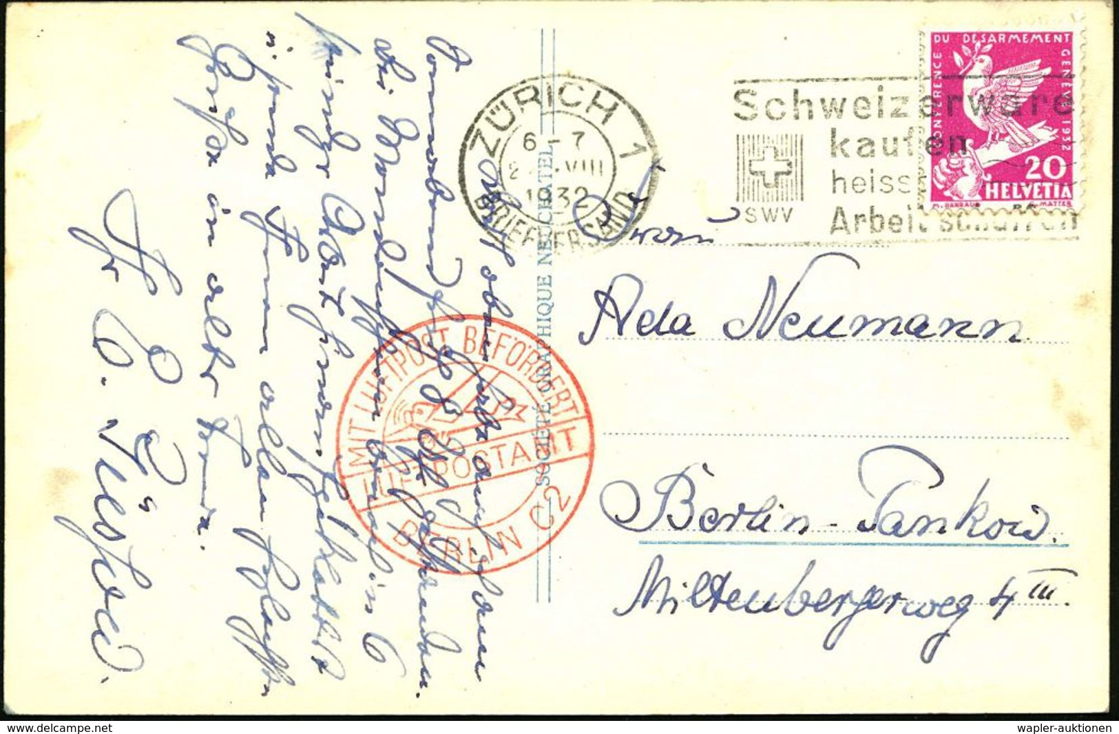 DEUTSCHE FLUGBESTÄTIGUNGSSTEMPEL : Berlin C 2 1932 (22.8.) Frankatur Schweiz 20 C. Abrüstung EF (Zürich) + Roter 1K: MLB - Sonstige (Luft)