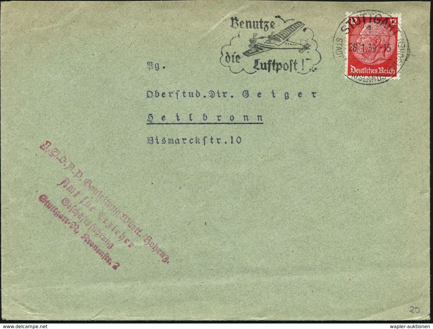 LUFTPOSTWERBESTEMPEL : STUTTGART/ 1/ D/ SDA/ Benutze/ Die/ Luftpost! 1939 (28.1.) Seltener MWSt, Sonderform ,  K E I N   - Sonstige (Luft)