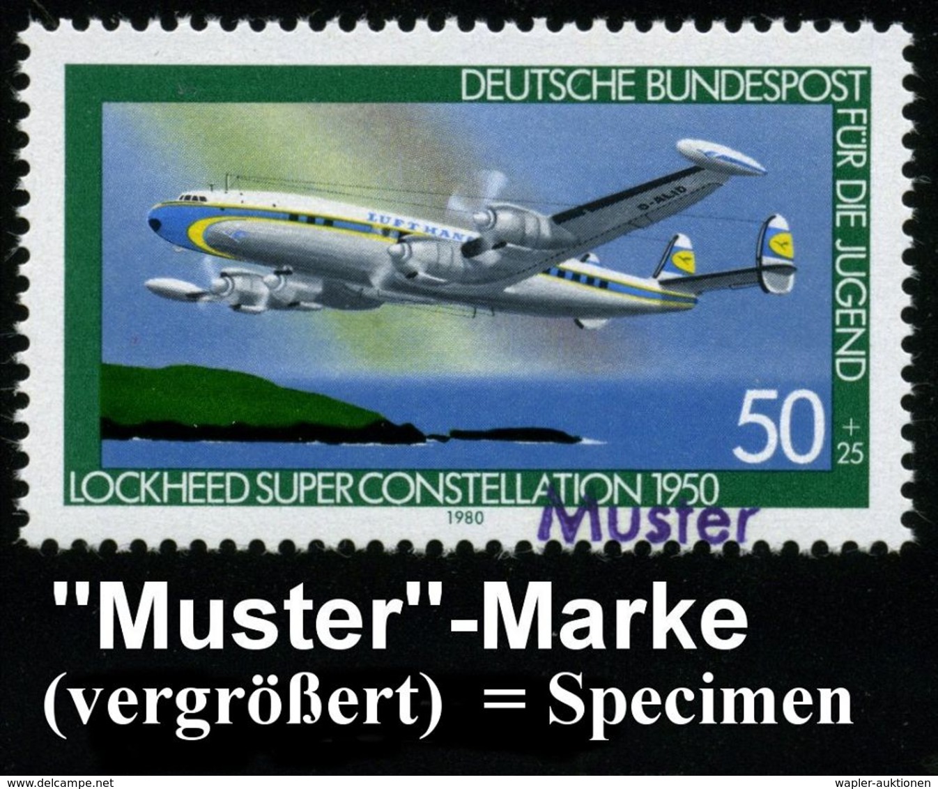 FLUGZEUGINDUSTRIE & -TYPEN : B.R.D. 1980 50 + 25 Pf. Wofa: Lockheed "Superconstellation" DLH Mit Amtl. Handstempel  "M U - Flugzeuge