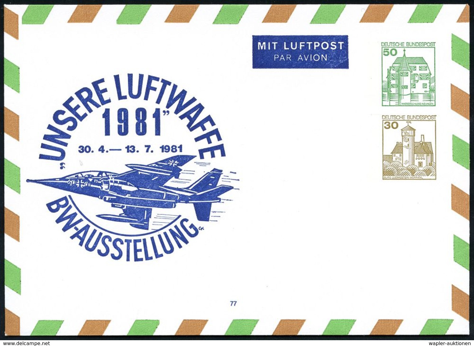 MILITÄRFLUGWESEN / MILITÄRFLUGZEUGE : B.R.D. 1981 PU 50 Pf. + 30 Pf. Burgen: "UNSERE LUFTWAFFE"/BW-AUSSTELLUNG 1981.. =  - Airplanes