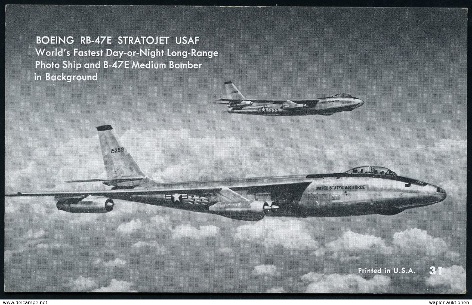 MILITÄRFLUGWESEN / MILITÄRFLUGZEUGE : U.S.A. 1955 (ca.) 3 Verschiedene S/w.-Foto-Ak.: Strategische Bomber Boeing BG-47B, - Flugzeuge