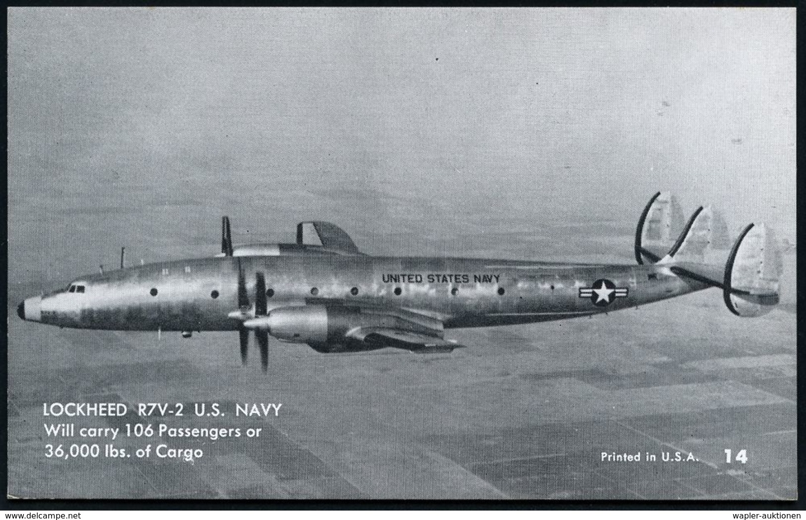 MILITÄRFLUGWESEN / MILITÄRFLUGZEUGE : U.S.A. 1955 (ca.) 3 Verschiedene S/w.-Foto-Ak.: Lockheed "Super Constellation" U.  - Avions