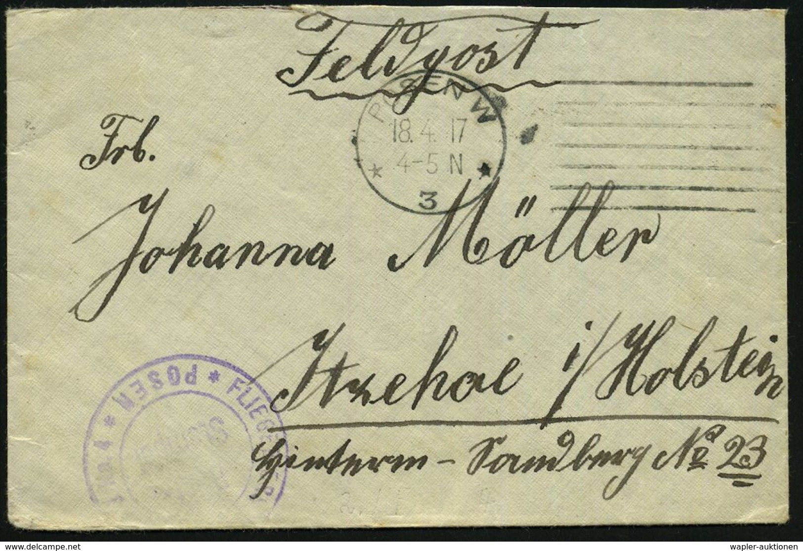 LUFTFELDPOST I. WK : POSEN W/ *3* 1917 (18.4.) MaStrichSt. + Viol. 2K-Hdn: FLIEGER ERSATZ ABTEILUNG No.4/POSEN (Nr.1205, - Aerei