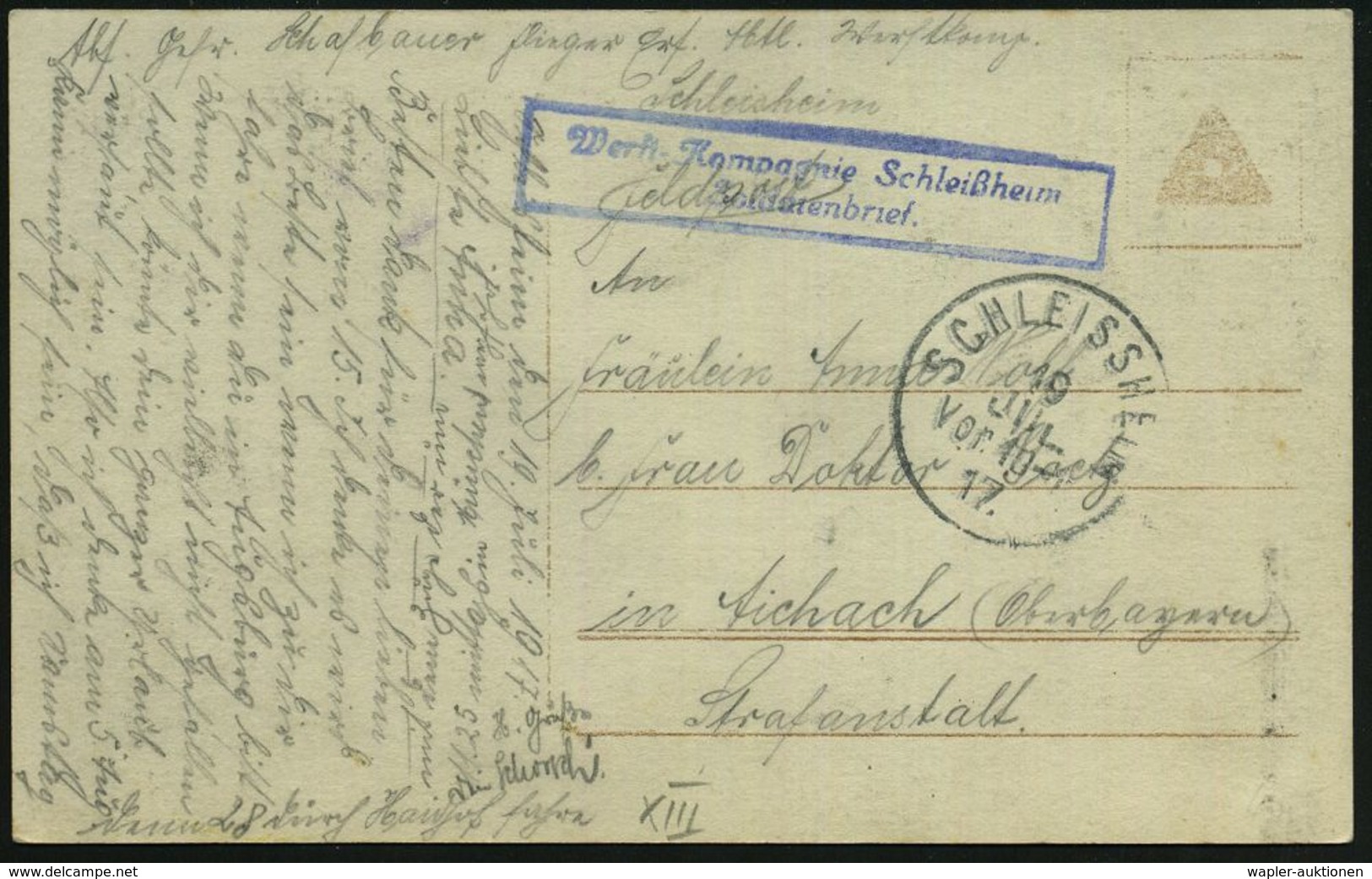 LUFTFELDPOST I. WK : SCHLEISSHEIM 1917 (19.7.) 1K + Blauer Ra.2: Werft-Kompagnie Schleißheim.. + Hs. Abs. "Flieger Ers.  - Flugzeuge